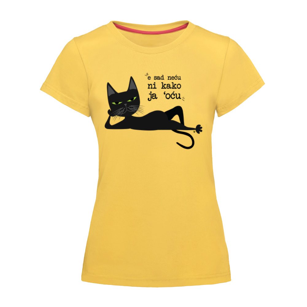 E sad neću ni kako ja hoću