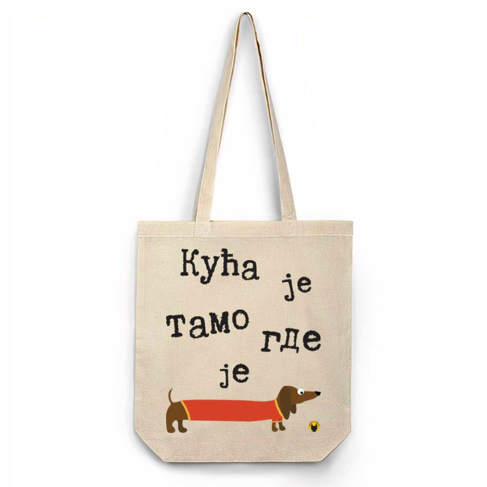 Kuća je tamo gde je kuca