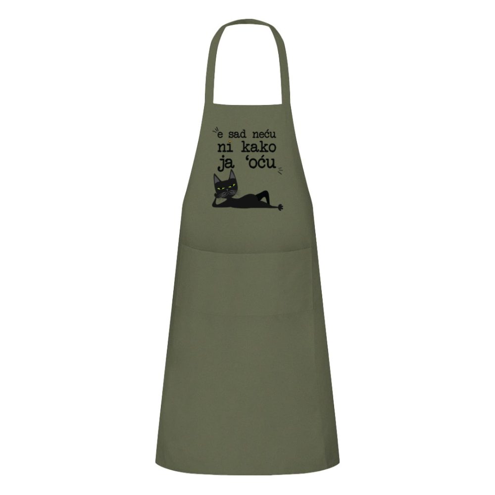 E sad neću ni kako ja hoću