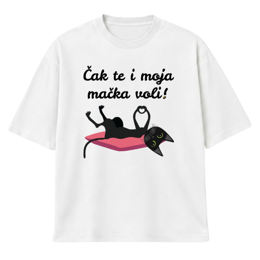 Čak te i moja mačka voli