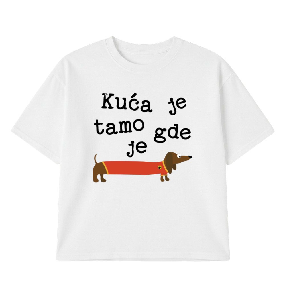 Kuća je tamo gde je kuca latin