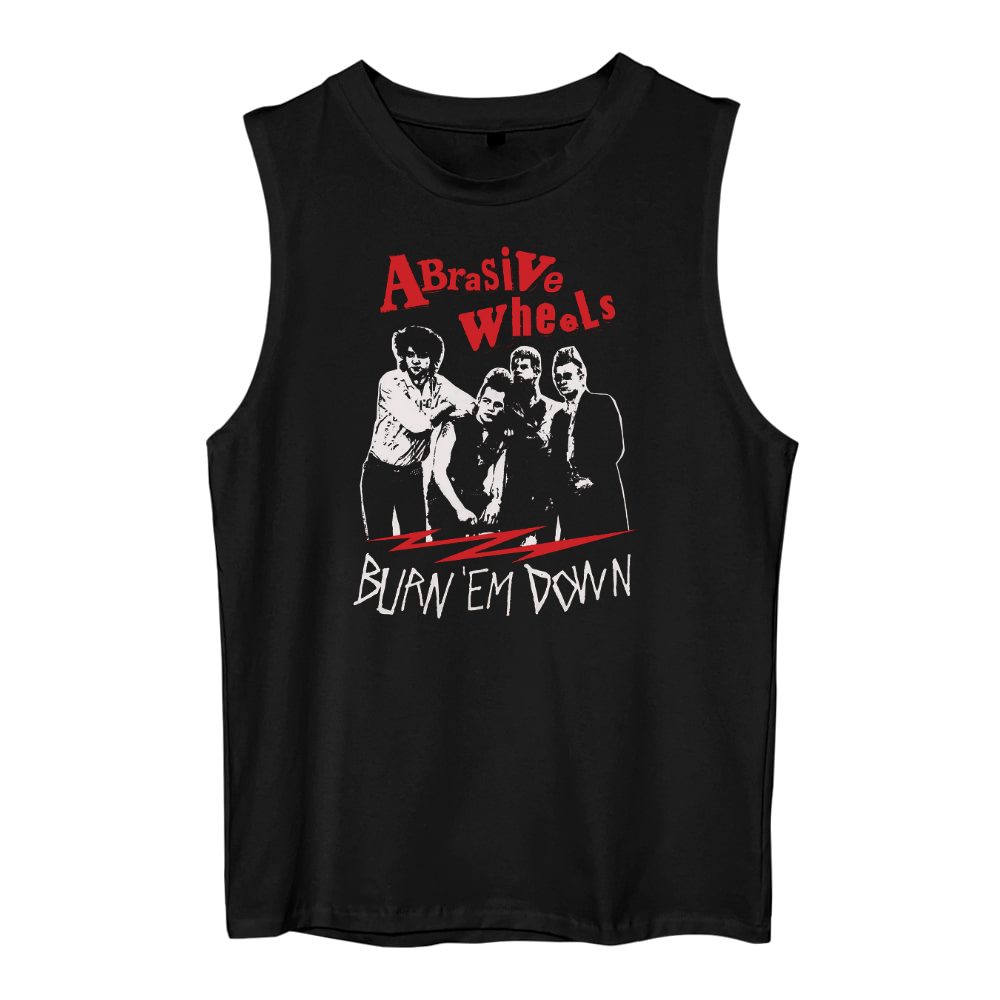 Abrasive Wheels - Burn 'Em Down