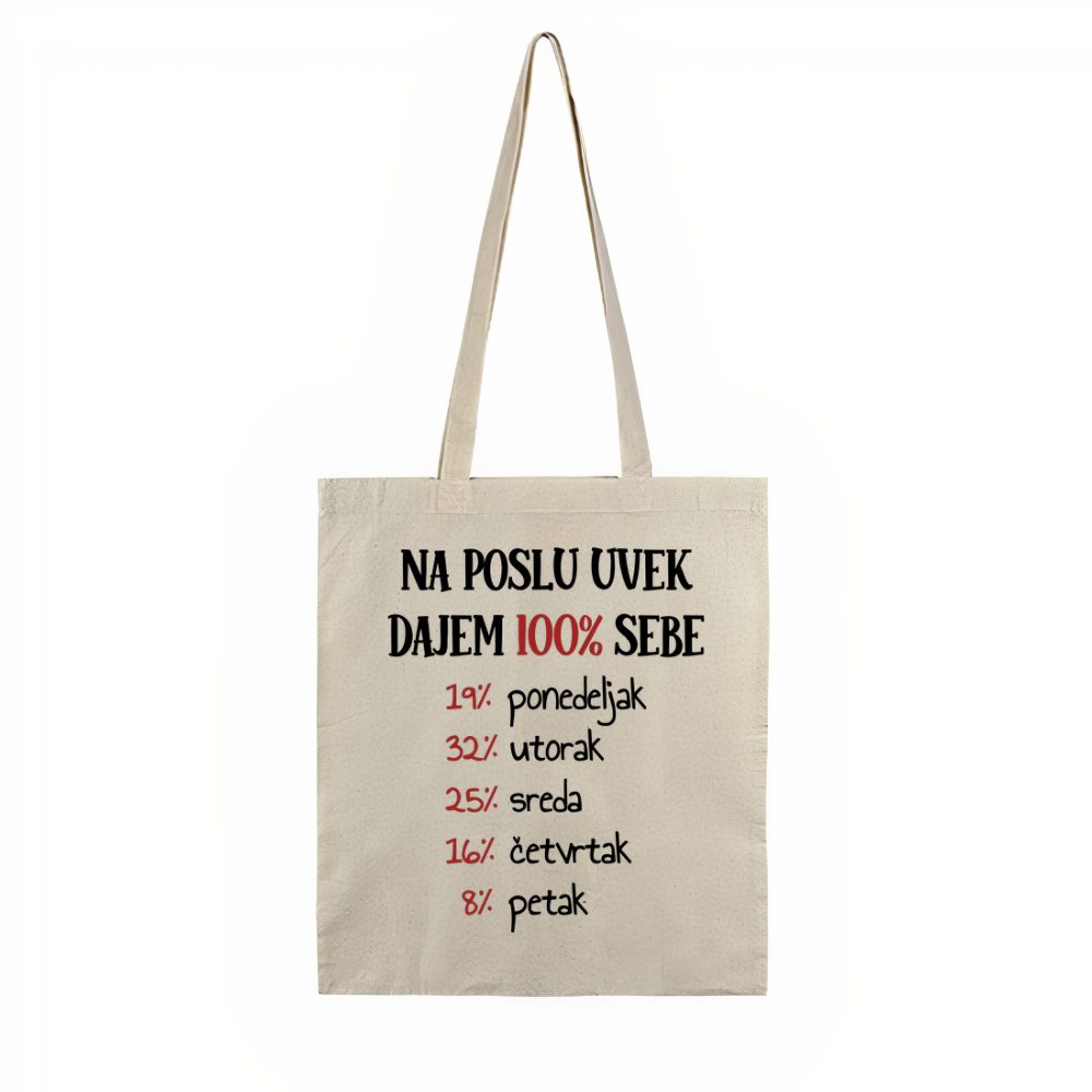 Na poslu uvek dajem 100% sebe