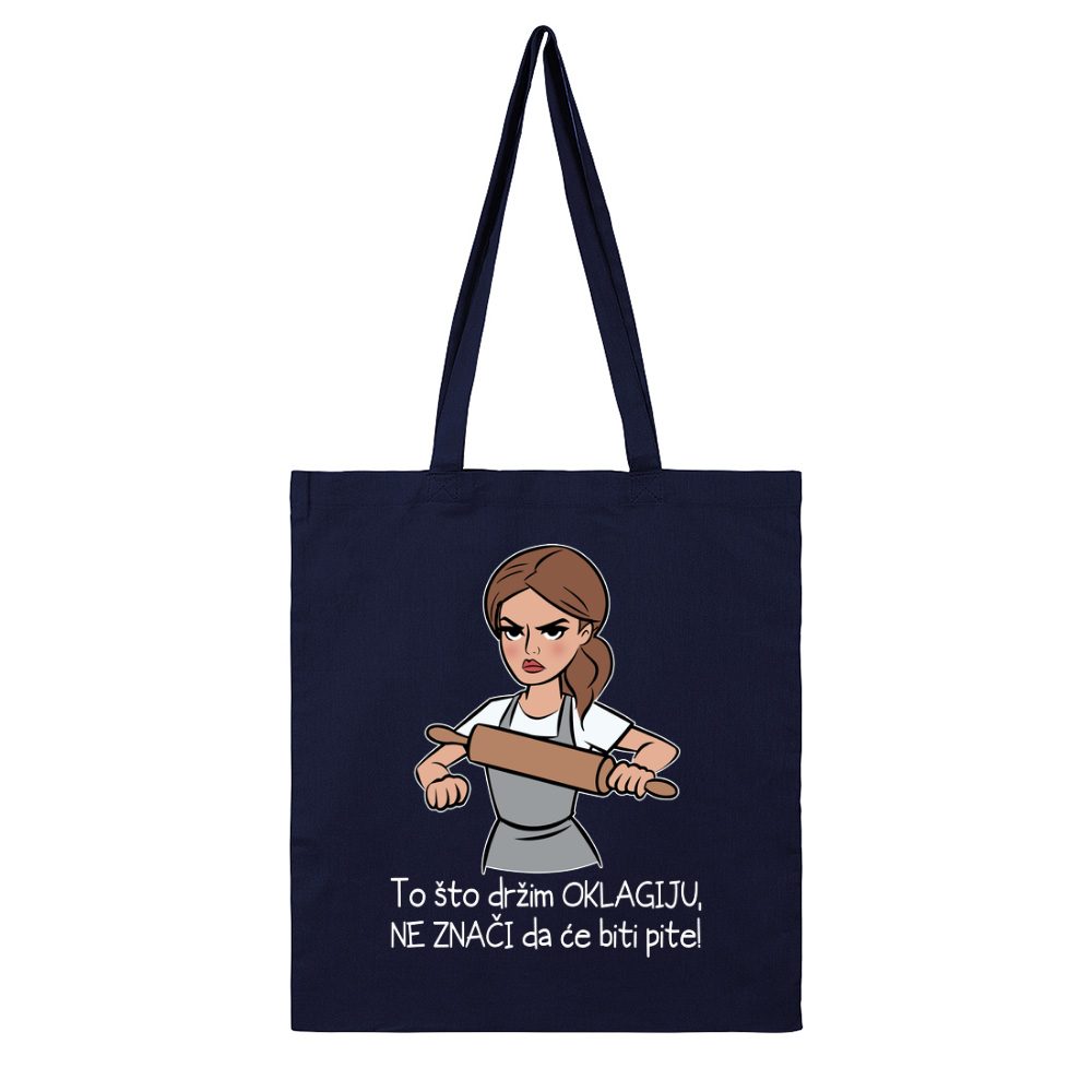 To što držim oklagiju, ne znači da će biti pite!