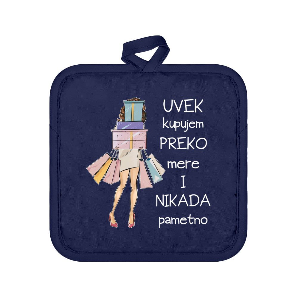 Uvek kupujem preko mere i nikada pametno