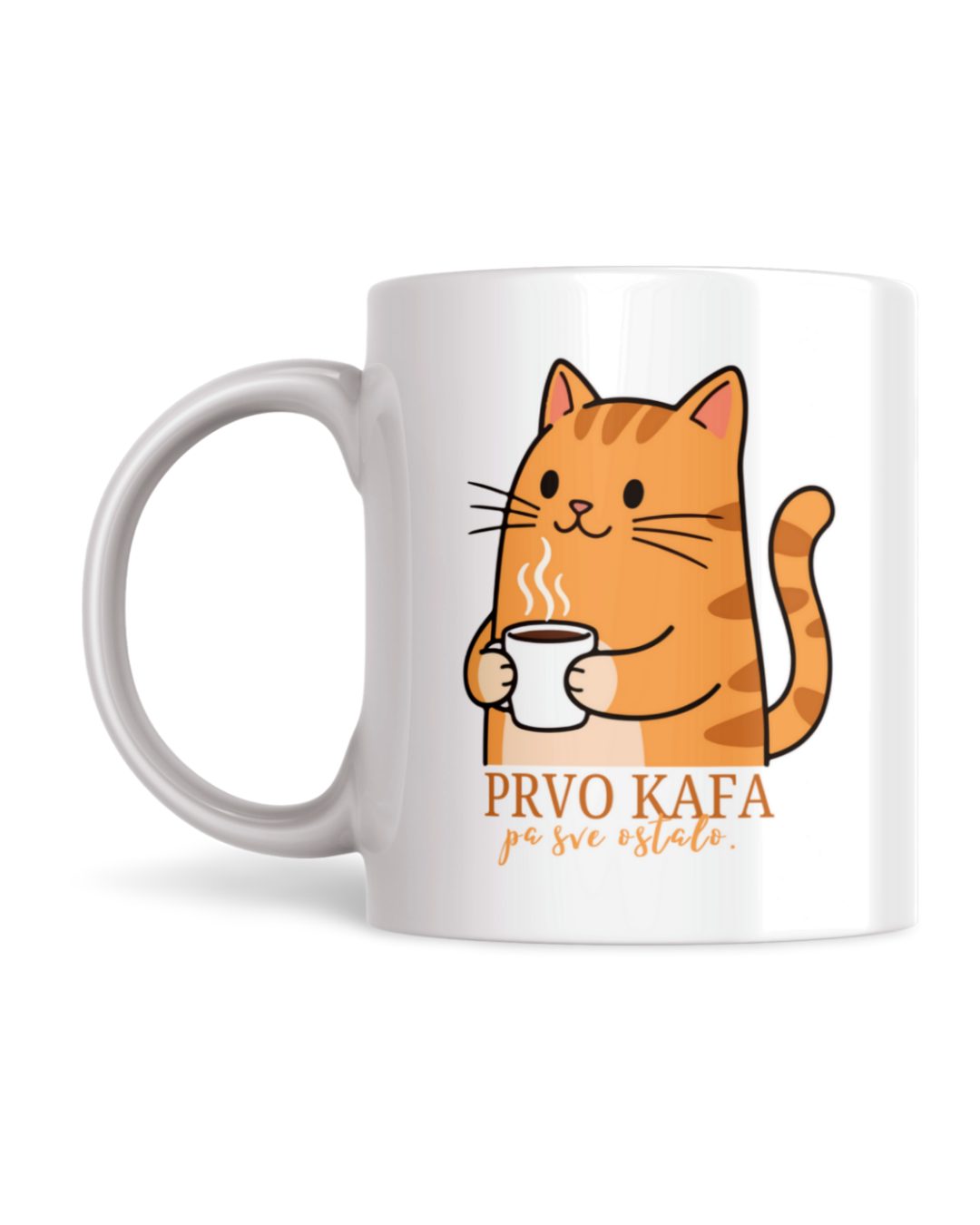 Šolja Prvo kafa pa sve ostalo 
