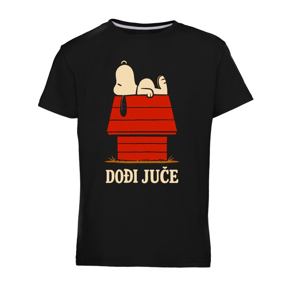 Snupi Danas Juce Sutra - Muska Majica