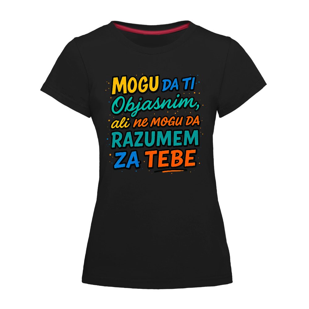 Da Ti Objasnim - Zenska Majica