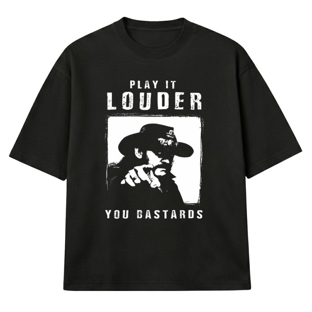 Play It Louder Lemmy - Muska Majica