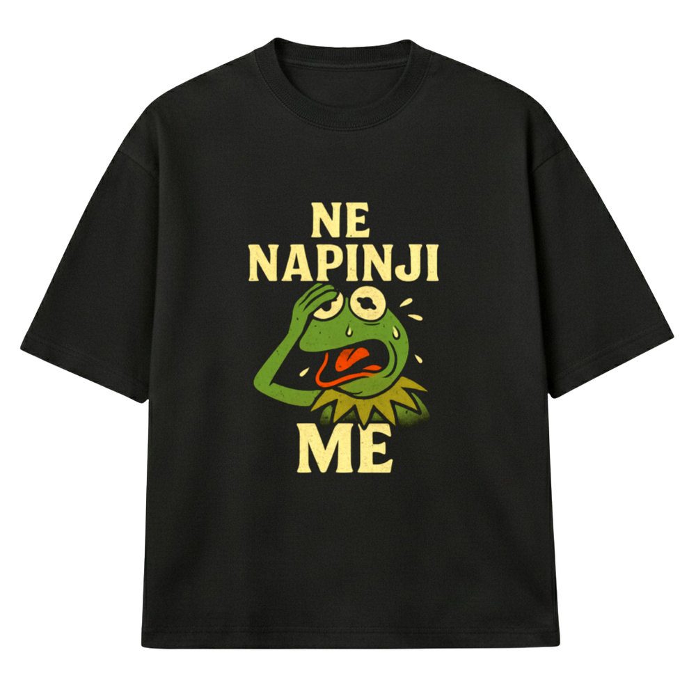 Ne Napinji Me Kermit - Muska Majica