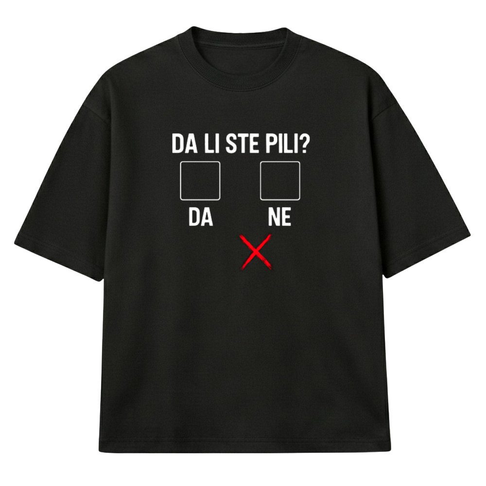 Da li ste Pili - Muska Majica