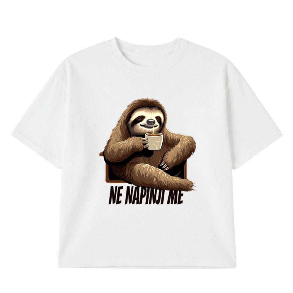 Ne Napinji Me Lenjivac 2 - Zenska Majica