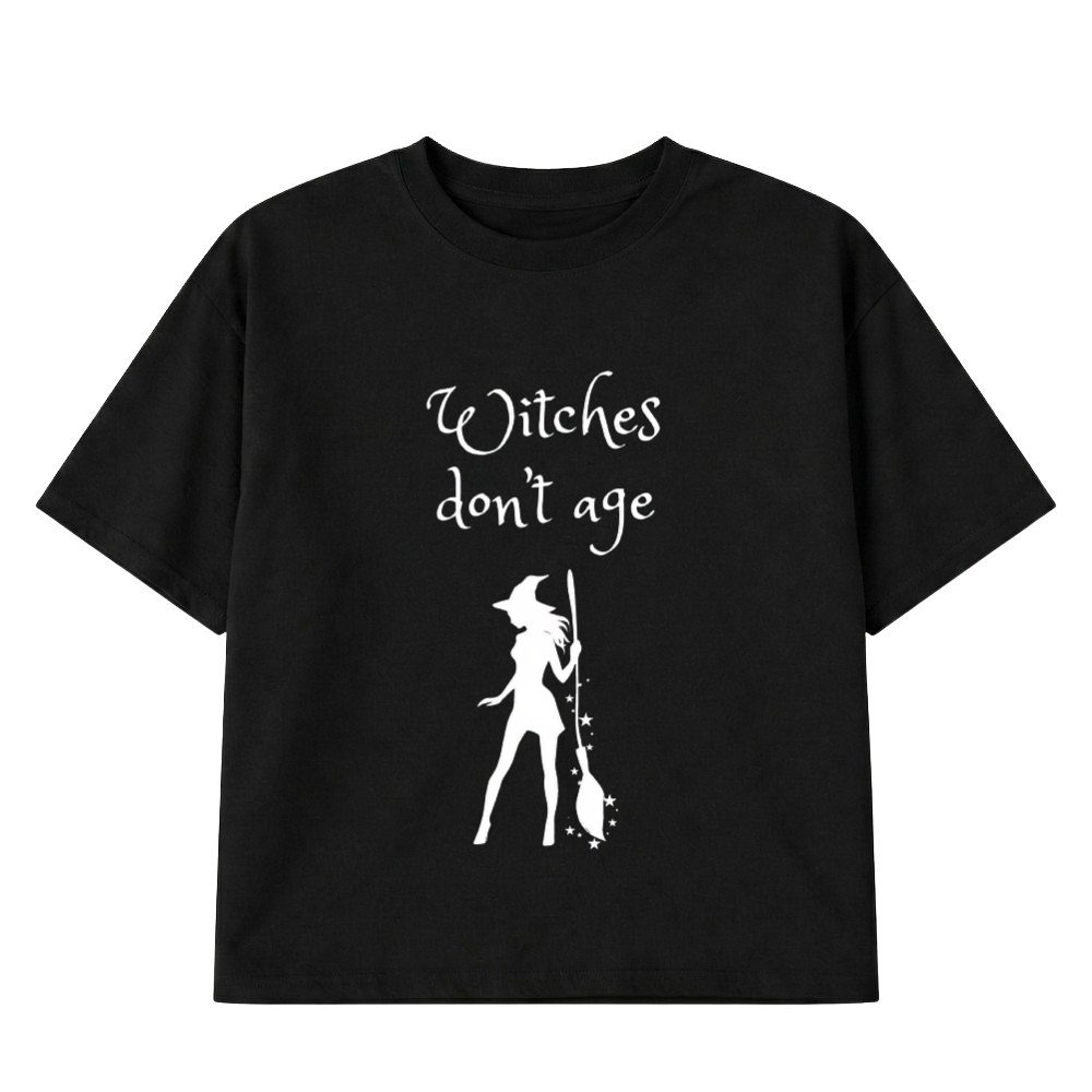 Witches Dont Age - Zenska Majica