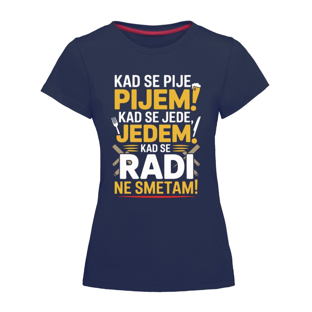 Pijem, jedem, ne smetam