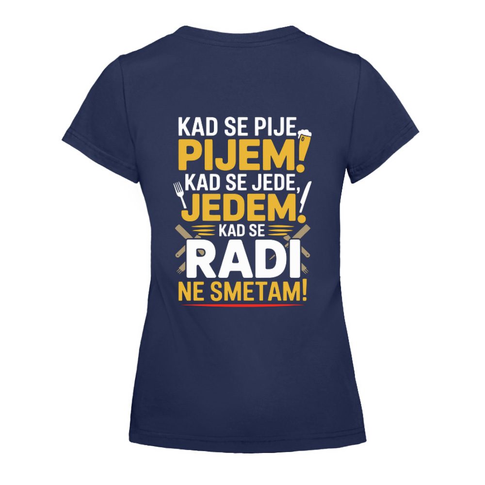 Pijem, jedem, ne smetam Print na leđima