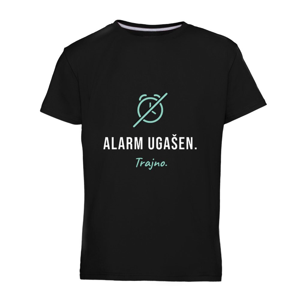 Alarm ugašen. Trajno – majica