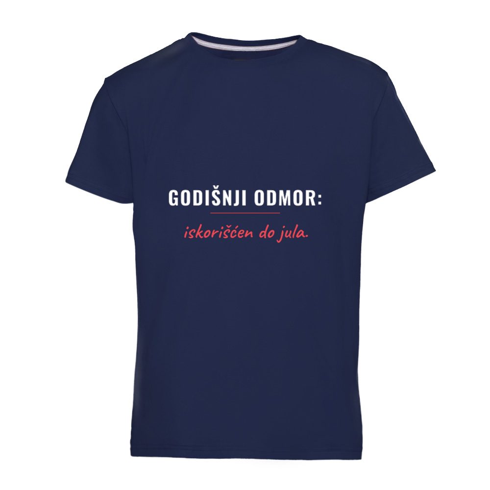 Godišnji odmor: iskorišćen do jula – majica