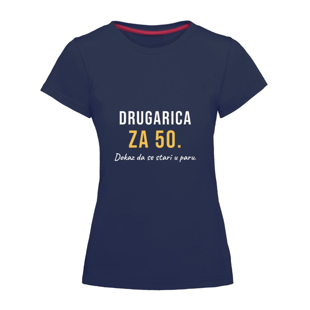 Drugarica za 50 – ženska majica